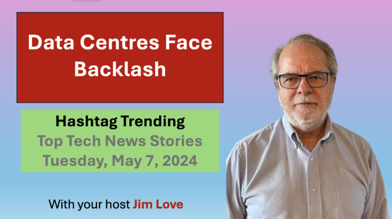 Data centres face backlash over energy usage.  Hashtag Trending for Tuesday, May 7, 2024